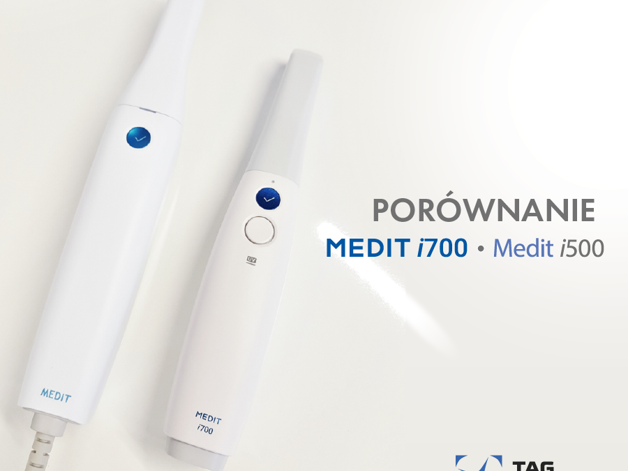 Porównanie skanerów Medit i700 oraz i500